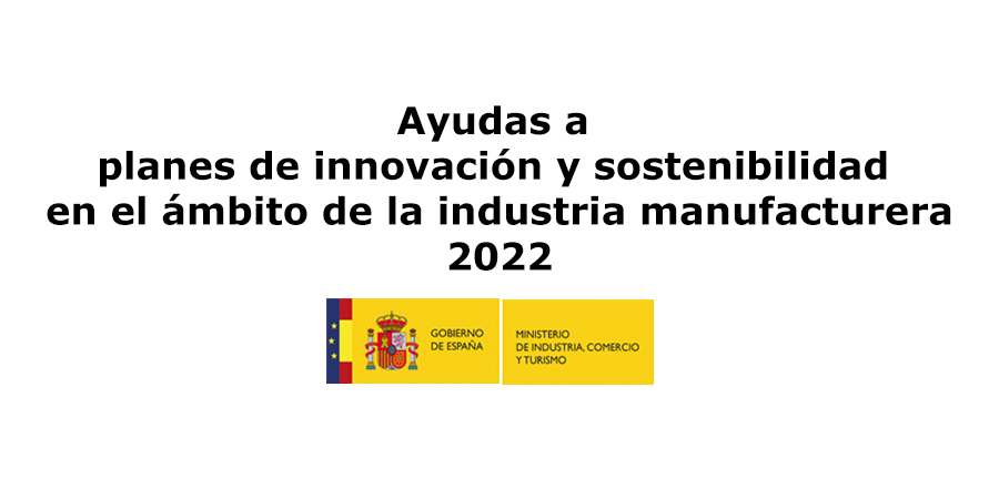 Modificación de las Bases Reguladoras para planes de innovación y sostenibilidad 